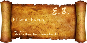 Eitner Barna névjegykártya